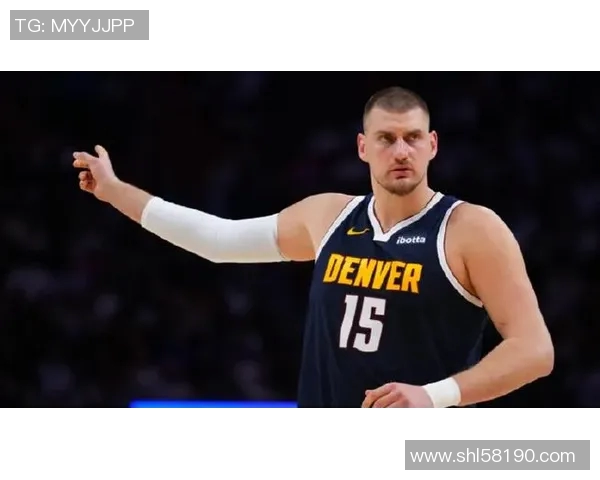 尼古拉约基奇：从塞尔维亚小镇到NBA巨星的传奇之路