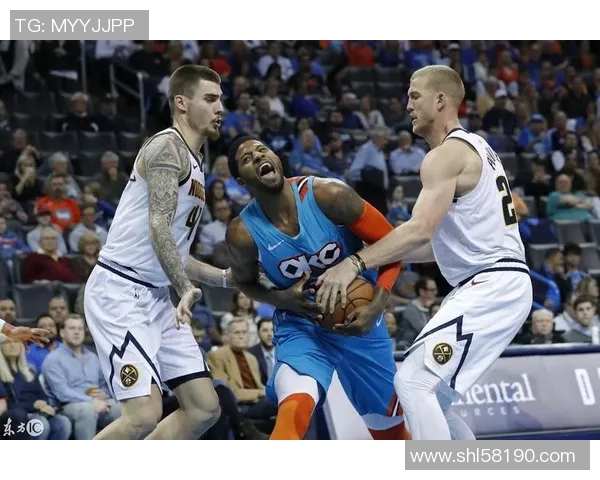 掘金与雷霆历史交锋记录分析及战绩回顾 掘金与雷霆历史交锋记录分析及战绩回顾